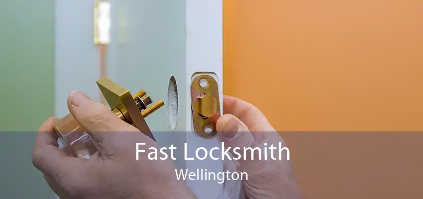 Fast Locksmith Wellington