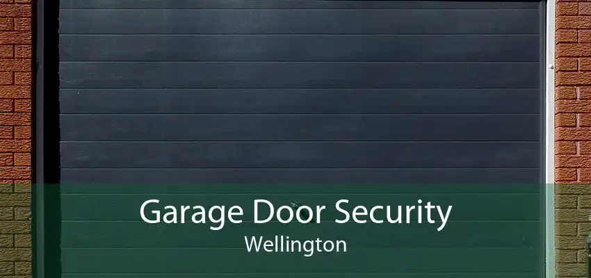 Garage Door Security Wellington