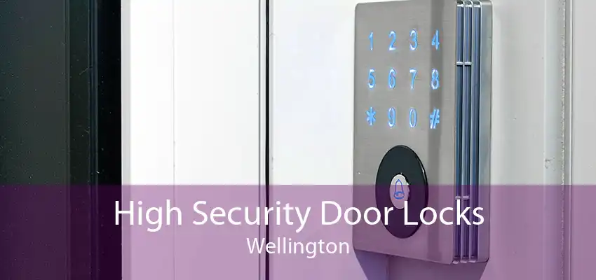 High Security Door Locks Wellington