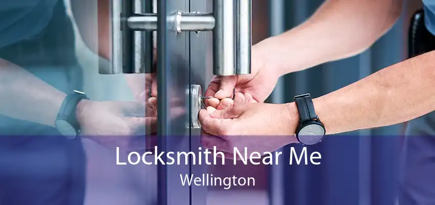 Locksmith Near Me Wellington