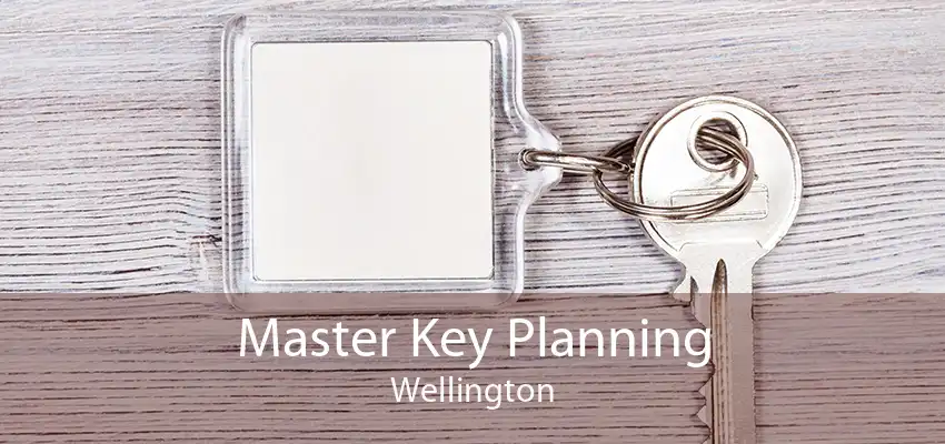 Master Key Planning Wellington