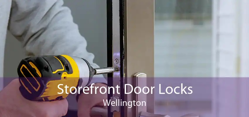 Storefront Door Locks Wellington