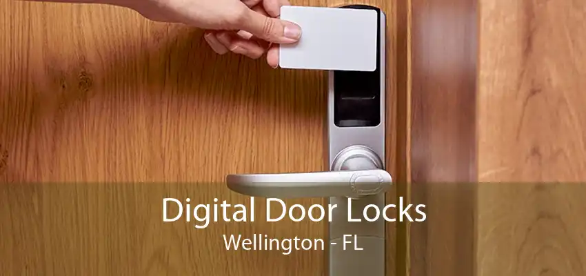 Digital Door Locks Wellington - FL