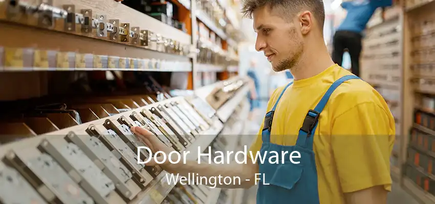 Door Hardware Wellington - FL