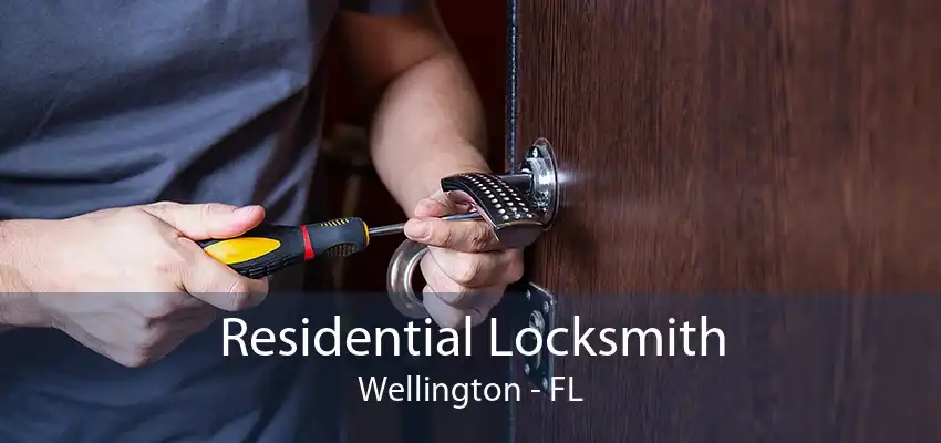 Residential Locksmith Wellington - FL